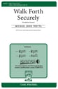 Walk Forth Securely SATB choral sheet music cover